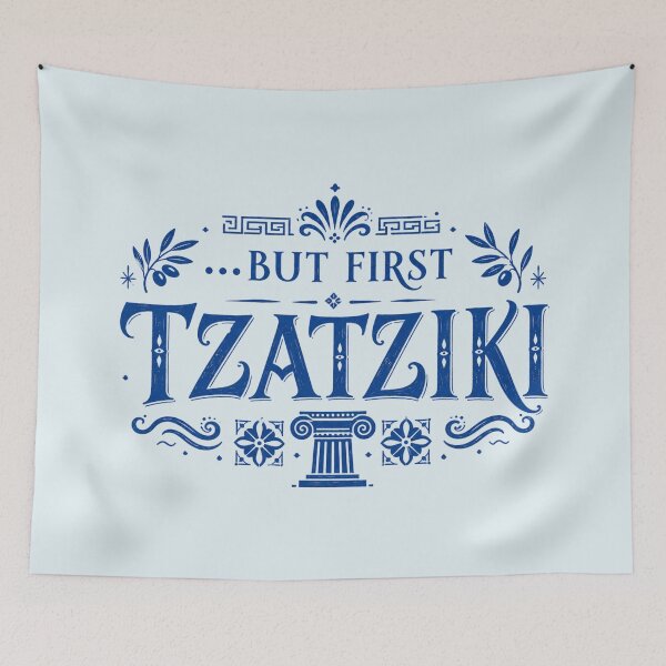 Item preview, But First Tzatziki - Greek Funny Food Quote designed and sold by FutureTraveller.