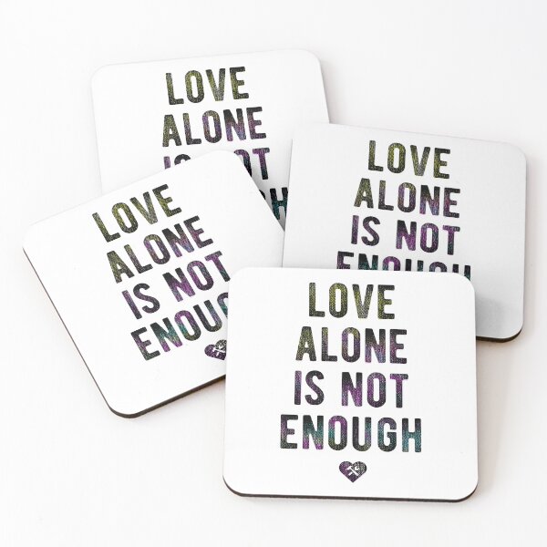Item preview, Love Alone Is Not Enough. Black designed and sold by BorysMano.