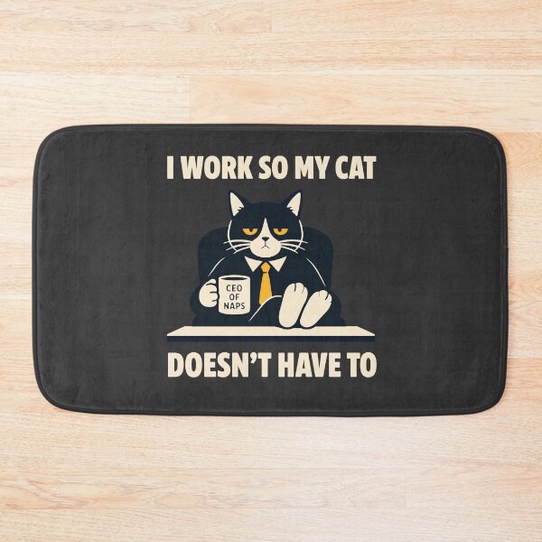 Item preview, I Work So My Cat Doesn't Have To Funny Cat Lover Gift designed and sold by Lyfeinsights.