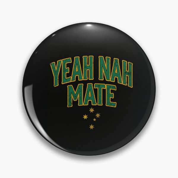 Item preview, Yeah Nah Mate | Funny Aussie Slang designed and sold by EXATEES  ⭐⭐⭐⭐⭐.