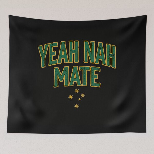 Artikelvorschau, Yeah Nah Mate | Funny Aussie Slang entworfen und verkauft von EXATEES ⭐⭐⭐⭐⭐.
