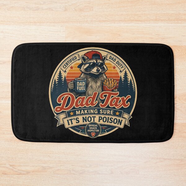 Item preview, Copy of  Dad Tax Making Sure It's Not Poison Raccoon Dad Tax  designed and sold by gear-posters.