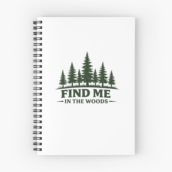 Item preview, Find Me in the Woods, Nature Design designed and sold by EastEndTownie.
