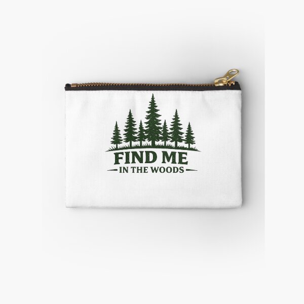 Item preview, Find Me in the Woods, Nature Design designed and sold by EastEndTownie.