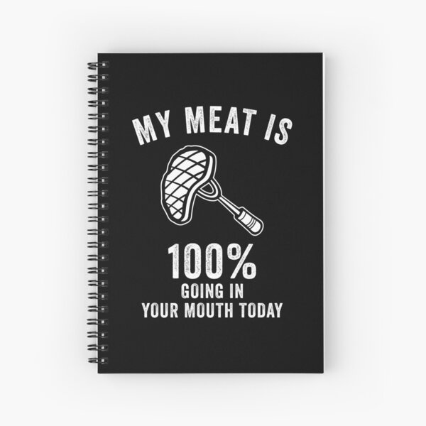 Item preview, My Meat Is 100% Going In Your Mouth Today Funny BBQ  designed and sold by suhairee-studio.