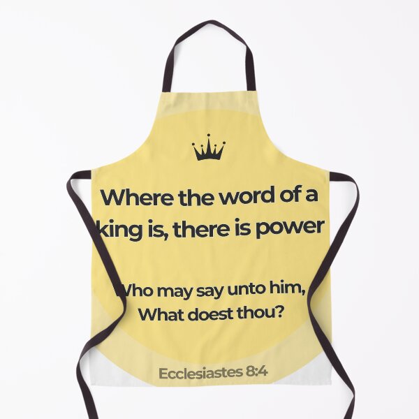 Item preview, Ecclesiastes 8:4 designed and sold by Undonemadenew.