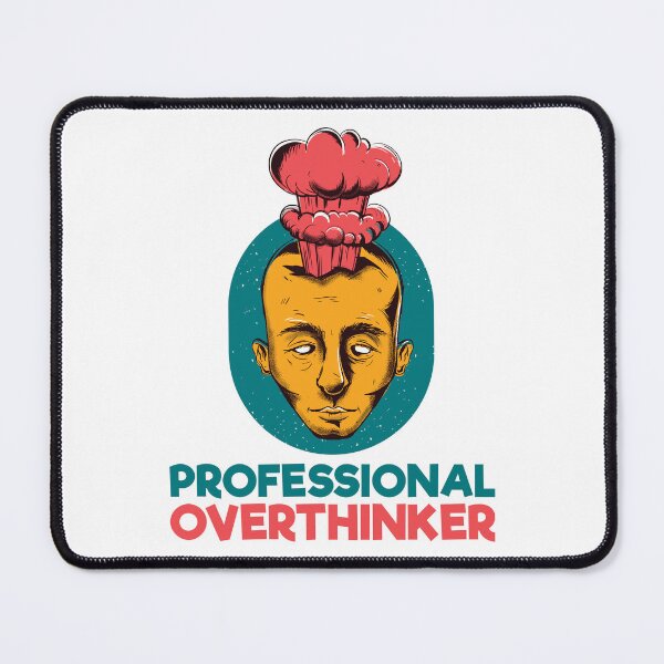 Item preview, Professional Overthinker Exploding Head designed and sold by Carl's Clothing.