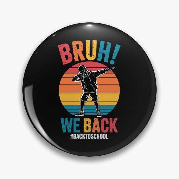 Item preview, BRUH! WE BACK designed and sold by jkrphoto.
