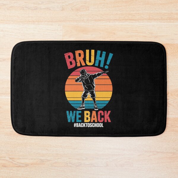Item preview, BRUH! WE BACK designed and sold by jkrphoto.
