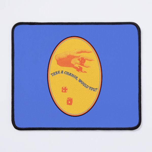 Item preview, TAKE A CHANCE, WOULD YOU?  designed and sold by Lucky13Prints.