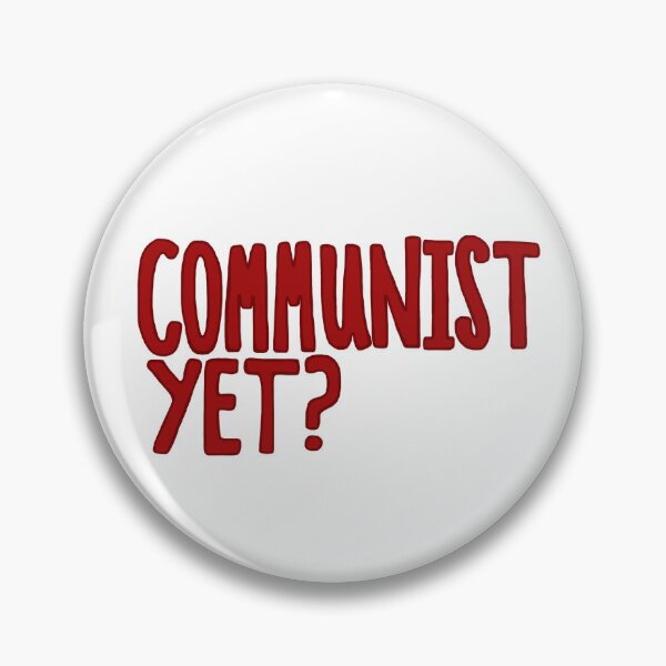 Item preview, Communist yet? designed and sold by batsdoodle.