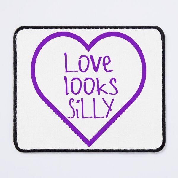 Item preview, Love Looks Silly designed and sold by kinpirks.