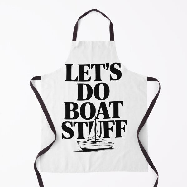 Item preview, Let's Do Boat Stuff designed and sold by Frank Ring.