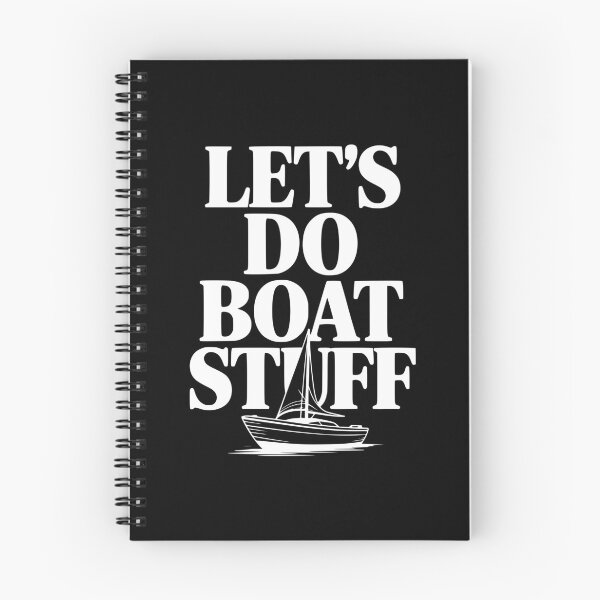 Item preview, Let's Do Boat Stuff designed and sold by Frank Ring.