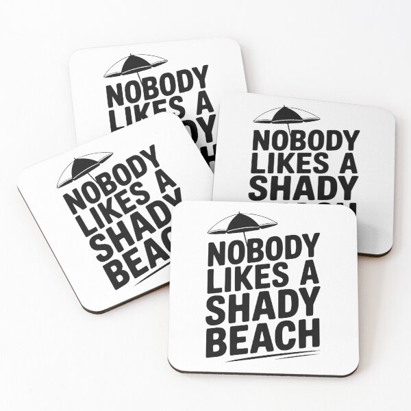 Item preview, Nobody Likes a Shady Beach designed and sold by Frank Ring.