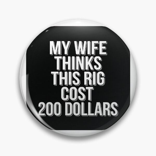 Item preview, Wife Thinks It Cost $200 - Sim Racing Humor designed and sold by GarageGraphics.