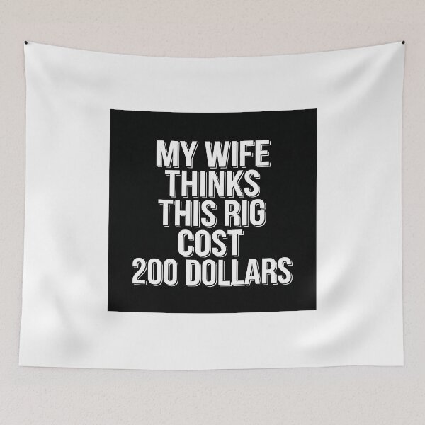 Item preview, Wife Thinks It Cost $200 - Sim Racing Humor designed and sold by GarageGraphics.
