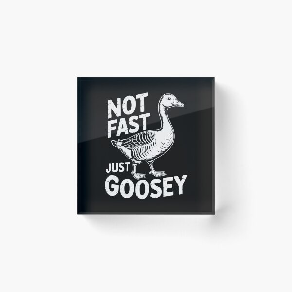Item preview, Not Fast Just Goosey designed and sold by theartfulaspie.