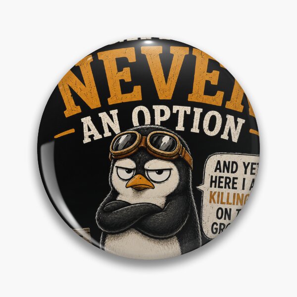 Item preview, Penguin on the ground flying is not an option. designed and sold by Giewont.