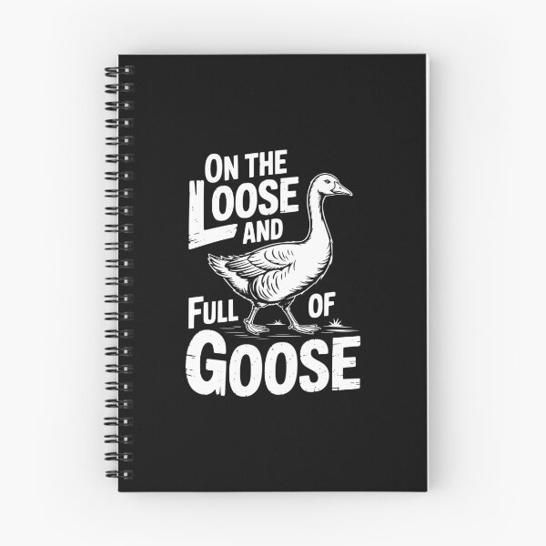 Item preview, On The Loose And Full Of Goose designed and sold by theartfulaspie.