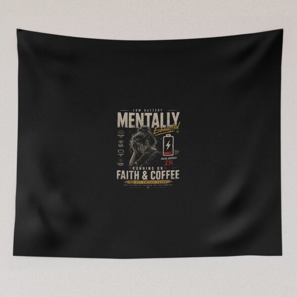 Item preview, MENTALLY EXHAUSTED | RUNNING ON FAITH & COFFEE T-SHIRT designed and sold by LowBatteryStudio ⭐.