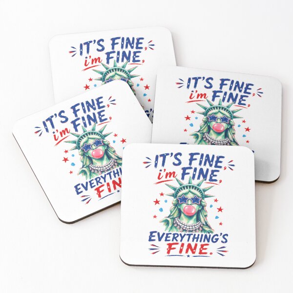 Item preview, It's Fine I'm Fine Everything's Fine Patriotic American Sarcastic Humor designed and sold by RetroMini2026.
