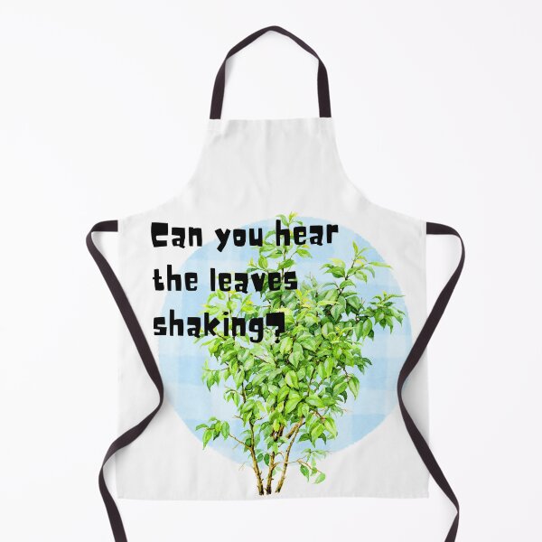 Item preview, Can you hear the leaves shaking? designed and sold by PlantSholic.