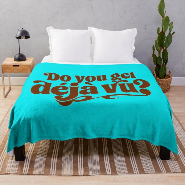 Item preview, Do You Get Deja Vu? designed and sold by Stefrait-7.