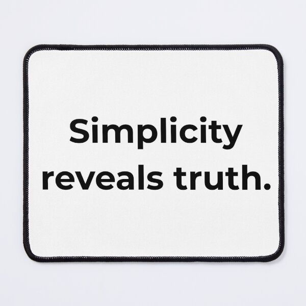 Item preview, Simplicity reveals truth. designed and sold by MPSTUDIOPL.