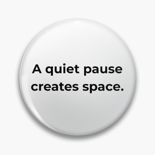 Item preview, A quiet pause creates space. designed and sold by MPSTUDIOPL.