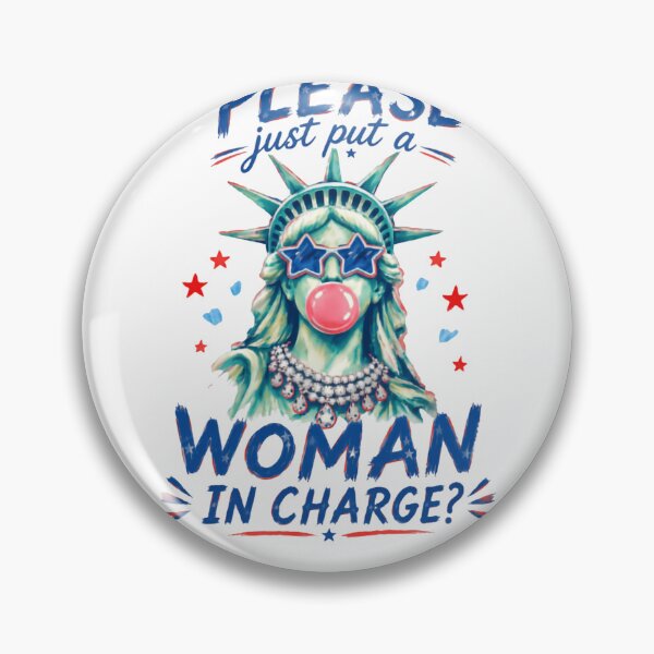Item preview, Can Someone Please Just Put A Woman In Charge? Female Leadership Political Statement American Voter designed and sold by HumansStuck12.