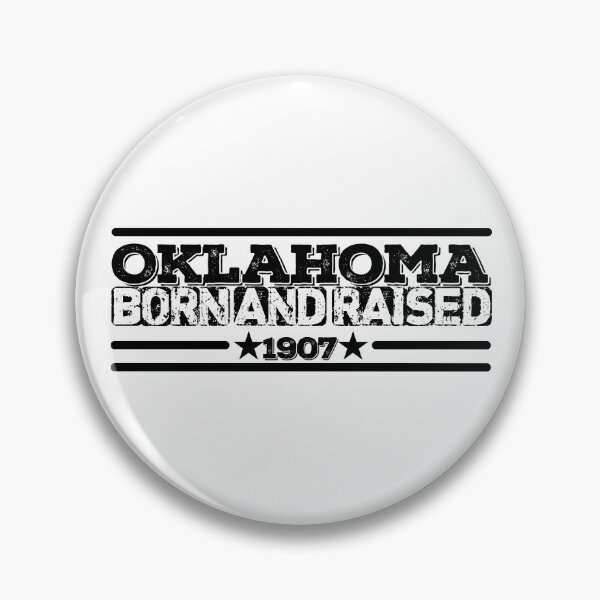 Item preview, Oklahoma Born and Raised 1907 designed and sold by HB Shirts.