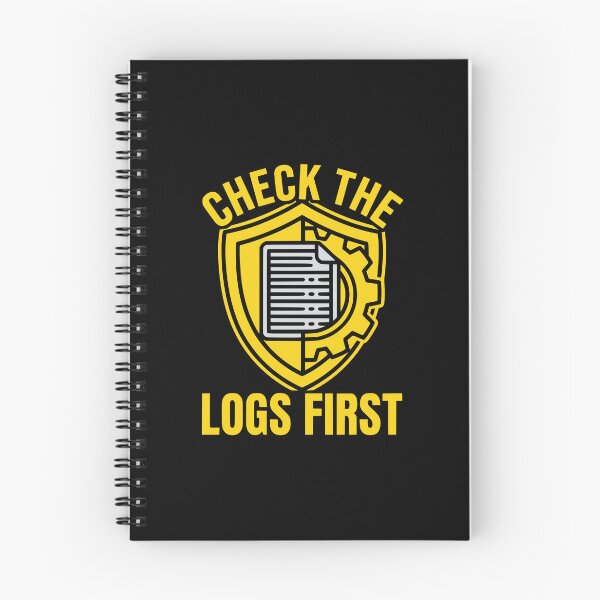 Item preview, CHECK THE LOGS FIRST Cybersecurity Identity designed and sold by Ixnor.