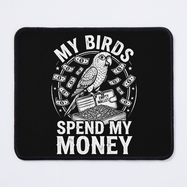 Item preview, My Birds Spend My Money | Funny Bird Owner Vintage designed and sold by Majnon8bp.