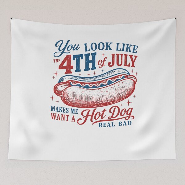 Item preview, You Look Like The 4th Of July Makes Me Want A Hot Dog Real Bad Independence Day Patriotic American designed and sold by HumansStuck12.