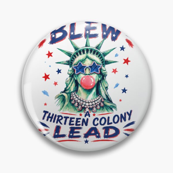Item preview, The British Blew A Thirteen Colony Lead American Patriot Independence Day designed and sold by HumansStuck12.