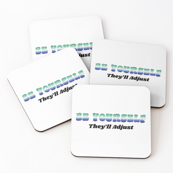 Item preview, Gay MLM Be Yourself - They'll Adjust  designed and sold by Travelslightly.