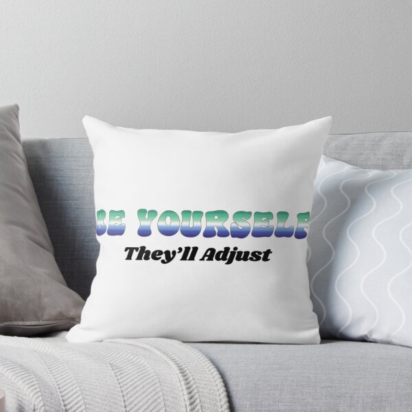 Item preview, Gay MLM Be Yourself - They'll Adjust  designed and sold by Travelslightly.