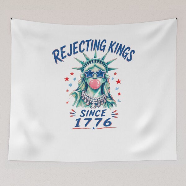 Item preview, Rejecting Kings Since 1776 USA Independence Day Patriot American designed and sold by HumansStuck12.