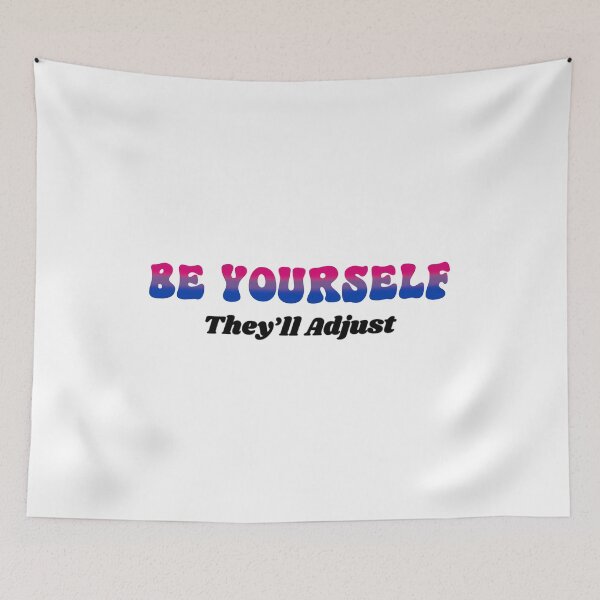 Item preview, Bi Be Yourself - They'll Adjust Bisexual designed and sold by Travelslightly.