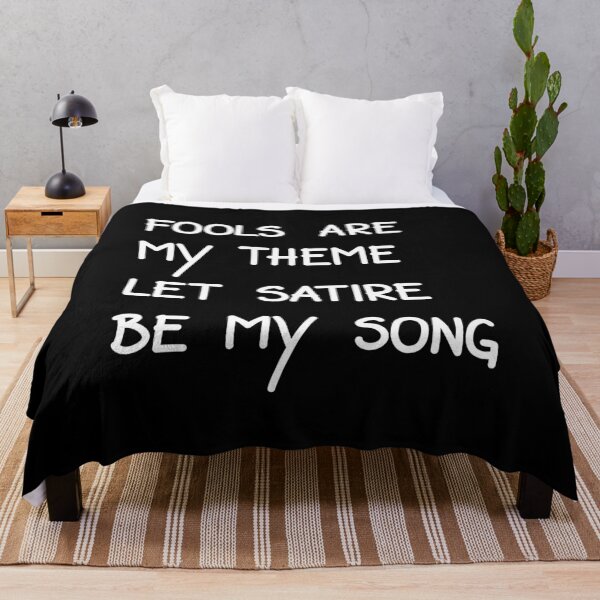 Item preview, Fools Are My Theme Let Satire Be My Song, Lord Byron Quote designed and sold by Mooi Studio.