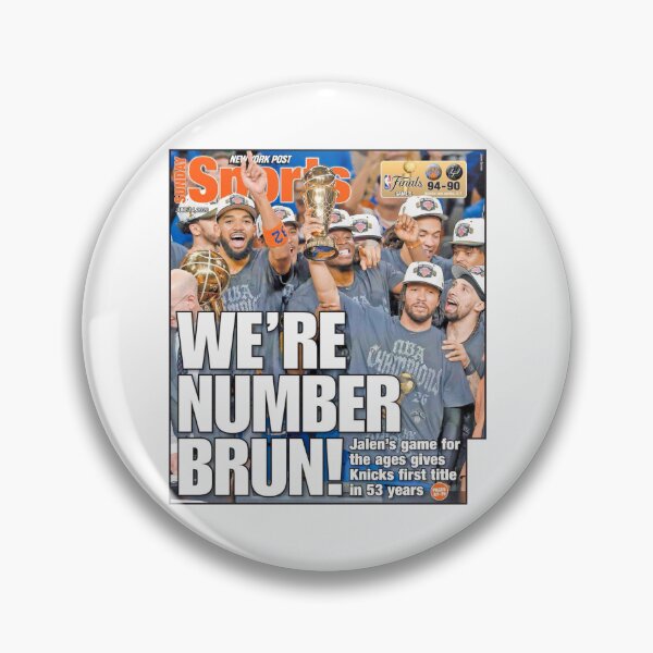 Item preview, We're Number Brun! New York Knicks NBA 2026 Champions designed and sold by tayjeffrey61.