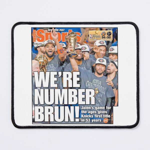Item preview, We're Number Brun! New York Knicks NBA 2026 Champions designed and sold by tayjeffrey61.