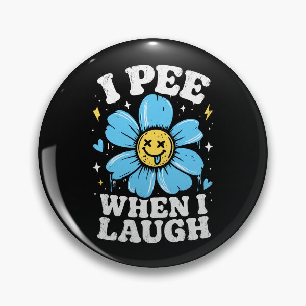 Item preview, I Pee When I Laugh Funny Flower Meme Retro Humor Design designed and sold by La-Nuna.