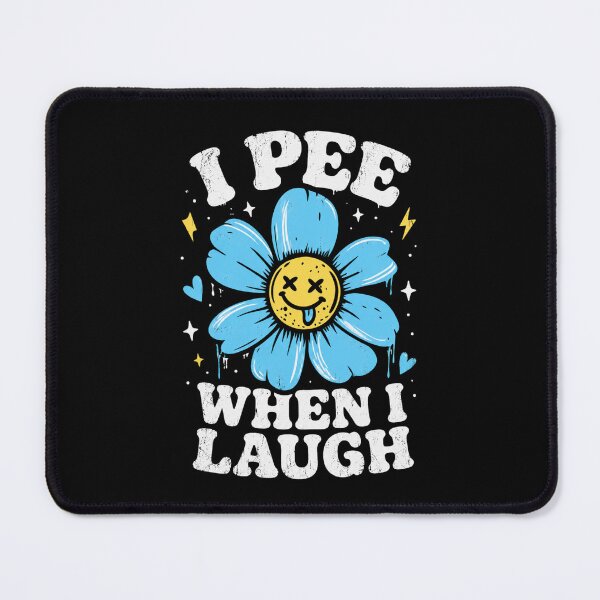 Item preview, I Pee When I Laugh Funny Flower Meme Retro Humor Design designed and sold by La-Nuna.