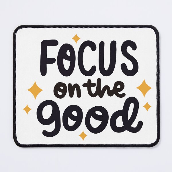 Item preview, Focus On The Good | Positive Quote | Motivational Quote | Inspirational Quote designed and sold by PrintEveryday.
