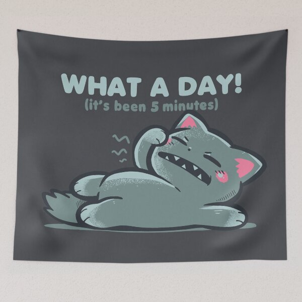 Item preview, What a Day designed and sold by TechraNova.