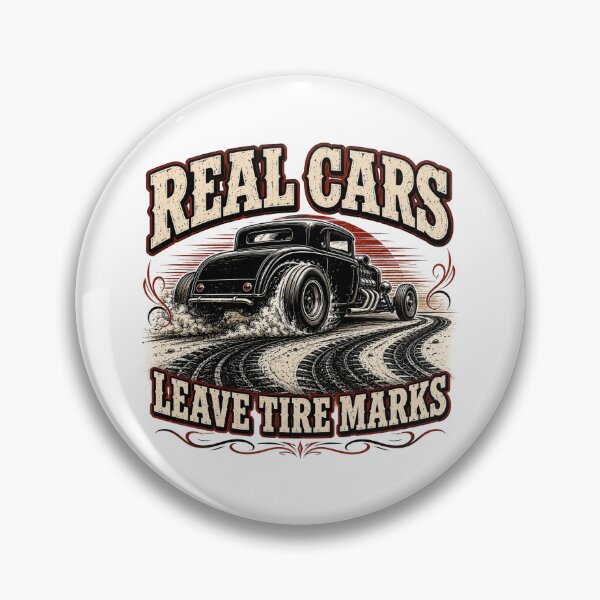 Item preview, Real Cars Leave Tire Marks | Hot Rod & Muscle Car Enthusiast T-Shirt designed and sold by Danny's Tees.