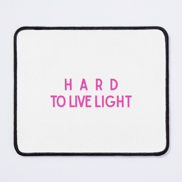 Item preview, Pink Basic Hard To Live Light Inspirational Quote Design designed and sold by luckyhue.