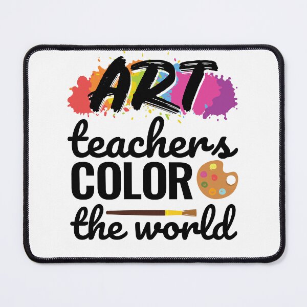 Item preview, Art Teachers Color the World Teacher Appreciation designed and sold by jaygo.